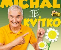 Michal Nesvadba – Michal je kvítko