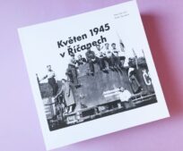 Nová kniha Muzea Říčany s názvem „Květen 1945 v Říčanech“ vás zavede do posledních dnů války.